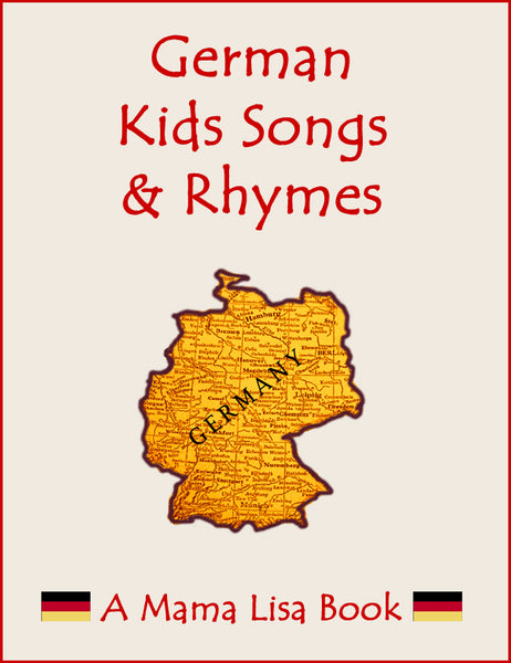 洋書ドイツ語 Das Buch der Kinderlieder子供の歌 楽譜集 German Kids Songs & Rhymes Ebook – Mama Lisa's World