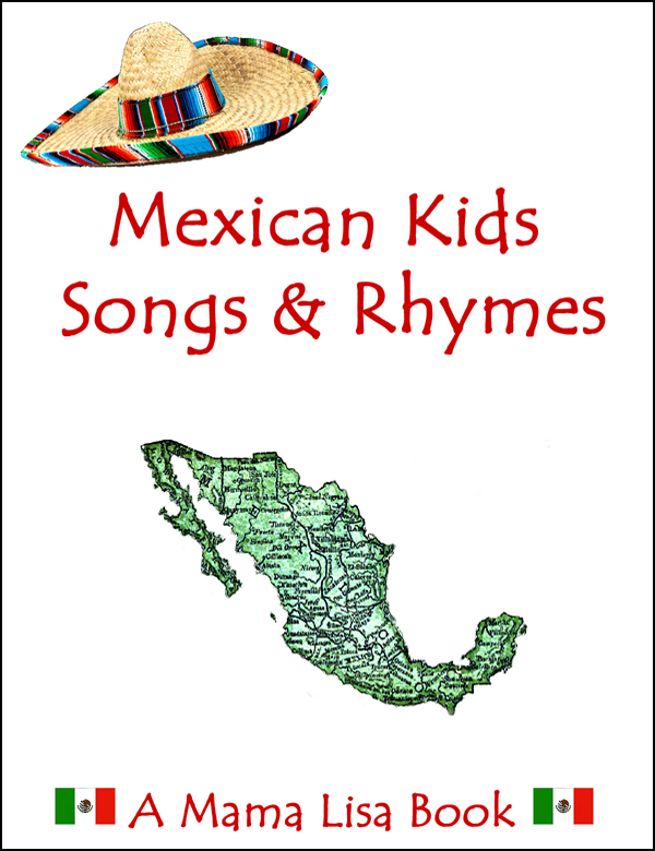 Mexican Kids Songs & Rhymes Ebook