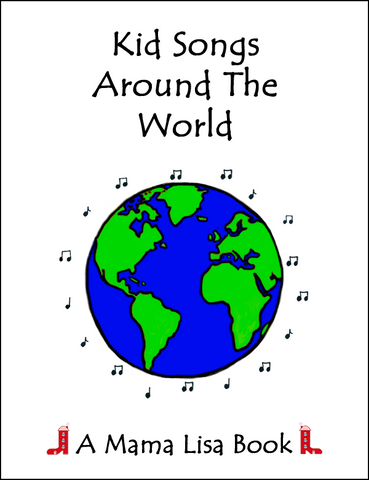 Kid Songs Around The World Ebook